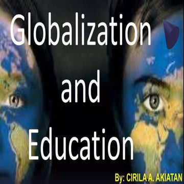 Effects of Globalization to Philippine Education (1).pptx