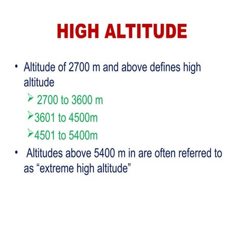 EFFECTS OF HIGH ALTITUDE & ACCLIMATISATION.pptx