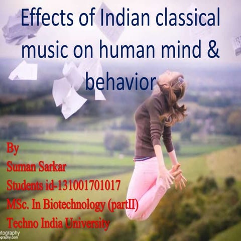 Effects of indian classical music on human