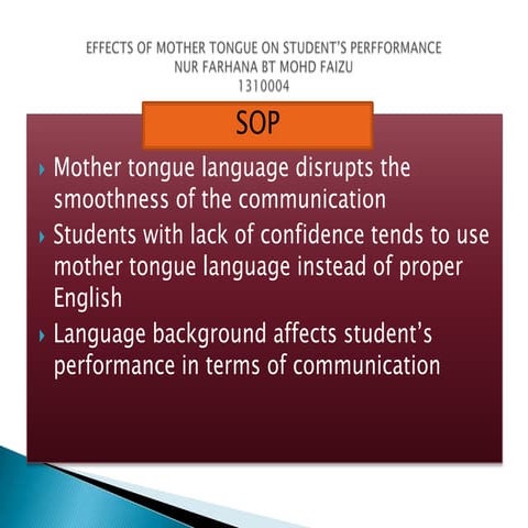 Effects of mother tongue on student’s performance