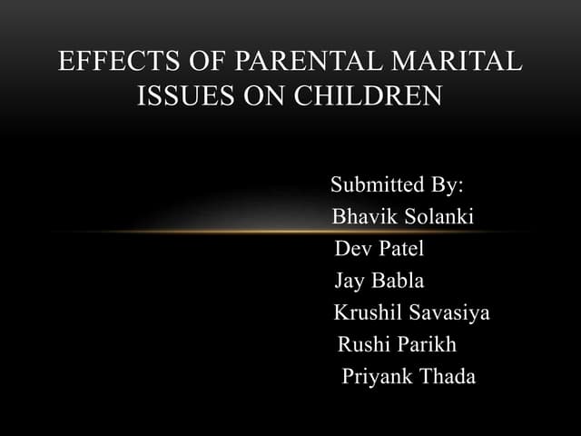 Effects of parental marital issues on children