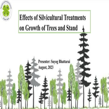 Effects of Silvicultural Treatments on Growth of Trees and Stand.pptx