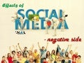 Effects Of Social Media – Negative Side
