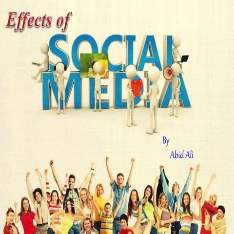 Effects of Social Media