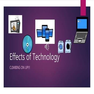 Effects of technology