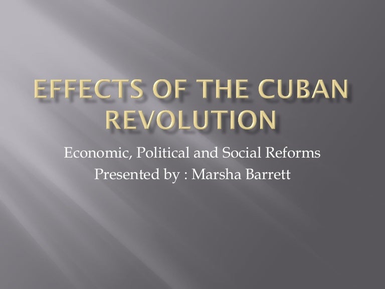 Effects of the Cuban Revolution