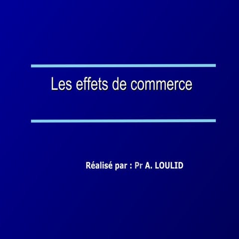 Effets de commerce comptabilité générale _fsjes Mohammedia | PPT