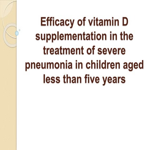 Efficacy of vitamin D supplementation in the treatment.pptx