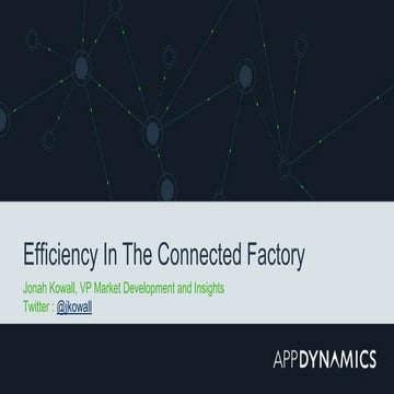 Efficiency in the connected factory