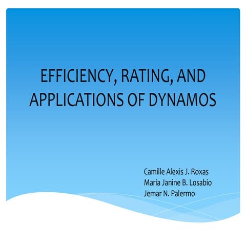 Efficiency, rating & applications of dynamos