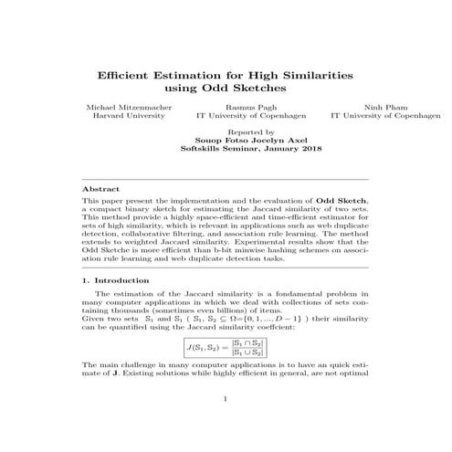Report on Efficient Estimation for High Similarities using Odd Sketches  