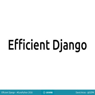 Efficient Django
