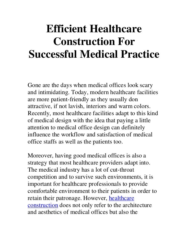 Efficient healthcare construction for successful medical practice