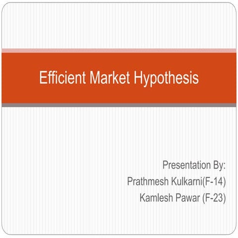 Efficientmarkethypothesis 111019030158-phpapp01