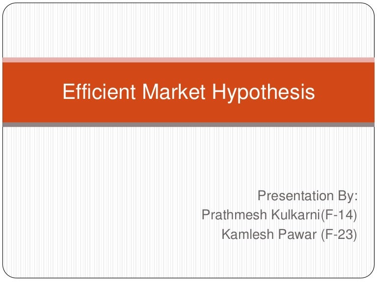 Efficient Market Hypothesis