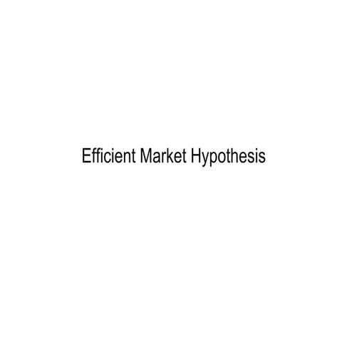 Efficient market hypothesis