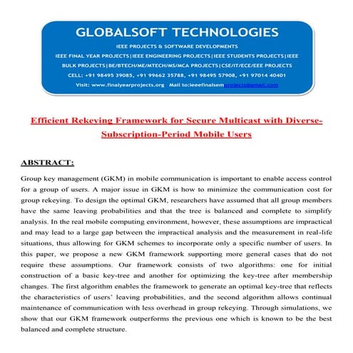 Efficient rekeying framework for secure multicast with diverse subscription-p...