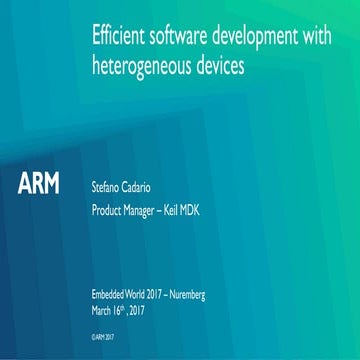 Efficient software development with heterogeneous devices