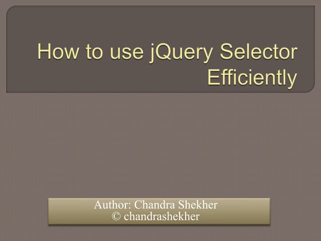 Efficient use of jQuery selector
