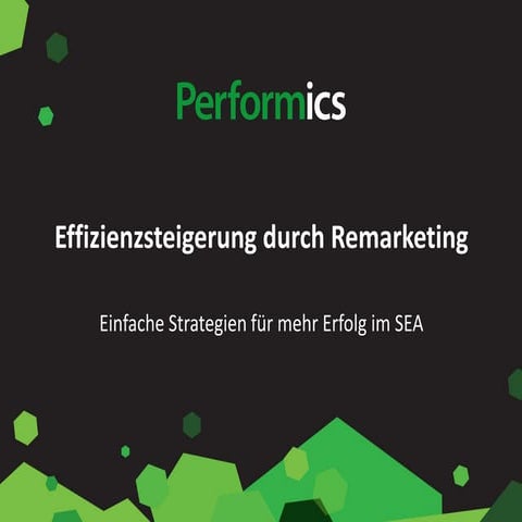 Effizienzsteigerung durch remarketing