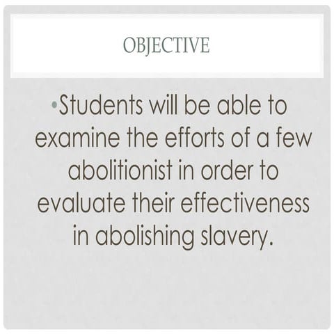 Efforts of abolitionist America's Past