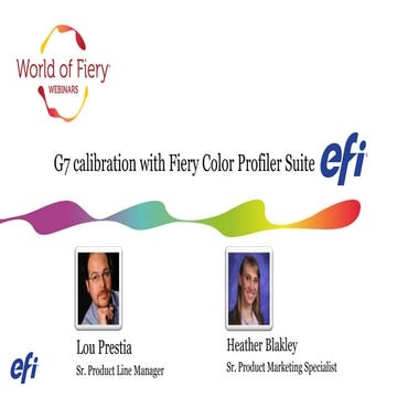 G7 calibration with Fiery Color Profiler Suite