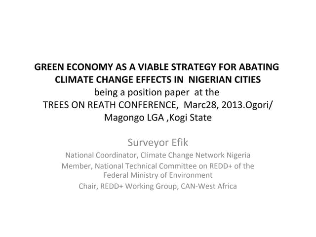 GREEN ECONOMY AS A VIABLE STRATEGY FOR ABATING  CLIMATE CHANGE EFFECTS IN  NIGERIAN CITIESEfik paper
