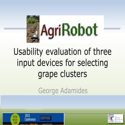 Human-Robot Interaction in Agriculture: Usability Evaluation of three Input D...