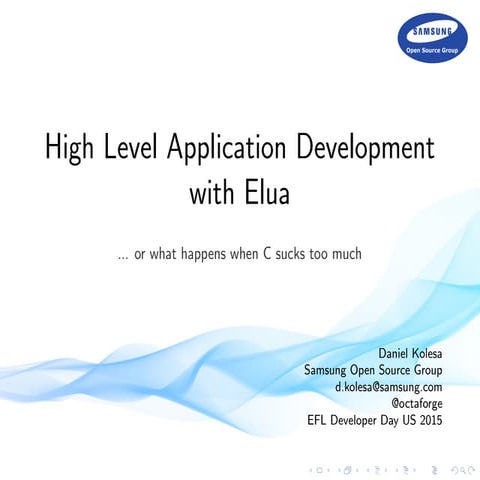 [E-Dev-Day-US-2015][9/9] High Level Application Development with Elua ...
