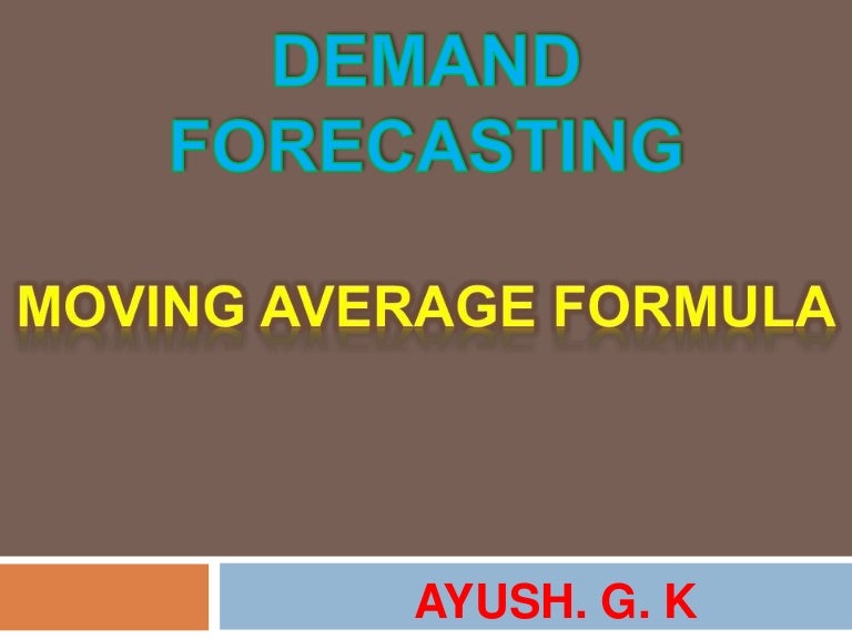moving average formula of demand forecasting
