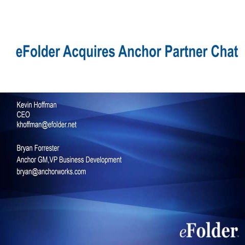 eFolder Acquires Anchor, Partner All Hands Briefing