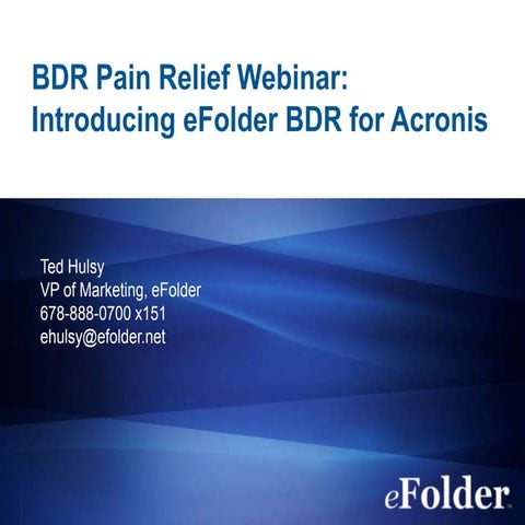 eFolder Webinar, BDR Pain Relief