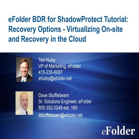 eFolder Expert Series, eFolder BDR for Shadowprotect Tutorial: Recovery Optio...
