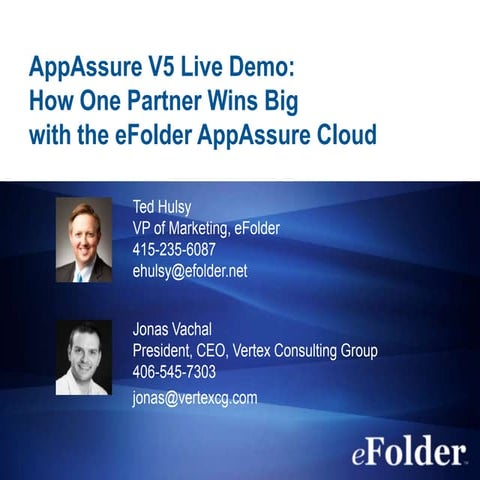eFolder Webinar_How One Partner Wins with the eFolder AppAssure Cloud