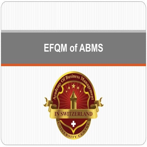 Efqm of abms