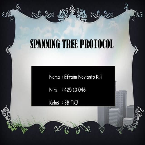 STP (Spanning Tree Protocol) | PPT
