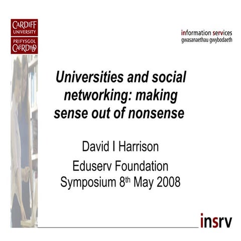 Universities And Social Networking: making sense out of nonsense