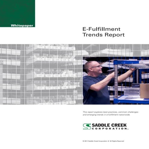 E Fulfillment Trends Report 2011 Copy