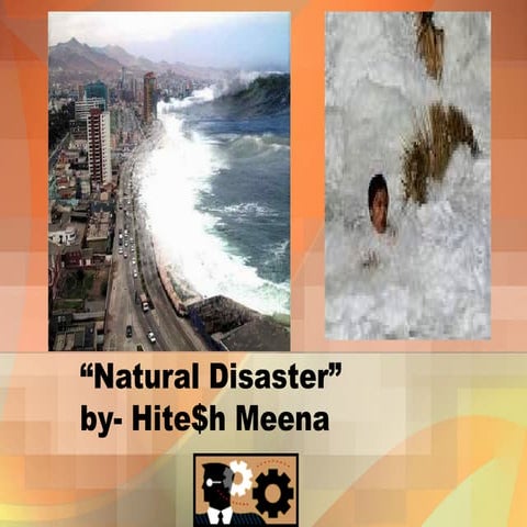 Natural disaster