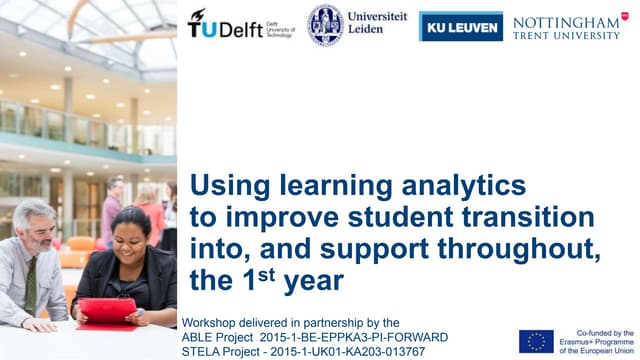 Using learning analytics to improve student transition into and support throu...