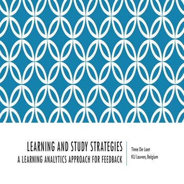 Learning and study strategies: a learning analytics approach for feedback