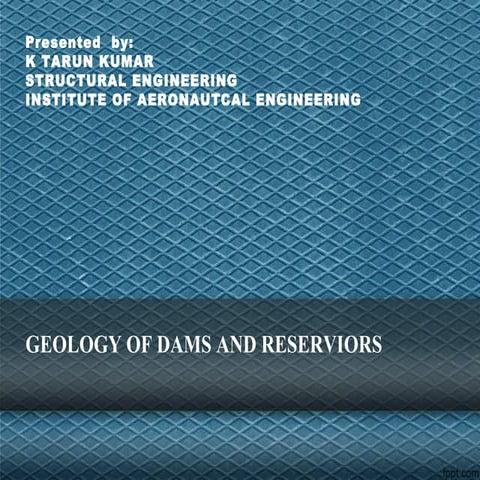 Dams and Reserviors