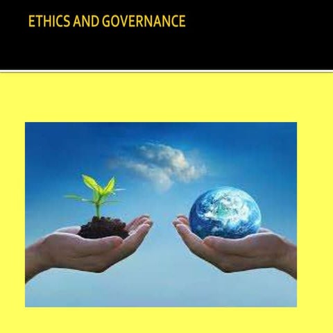 ETHICS AND GOVERNANCE  CH 1
