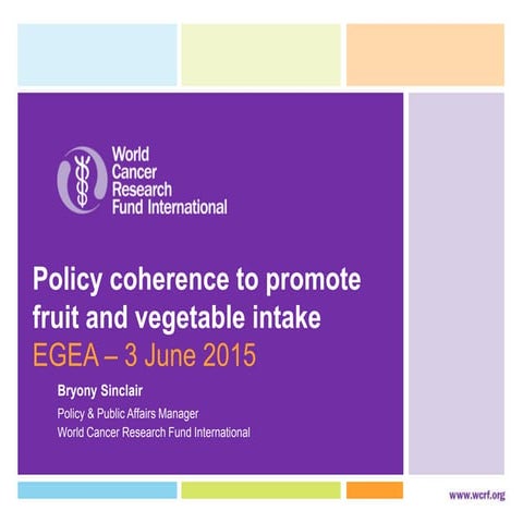 Policy coherence to promote fruit and vegetable intake