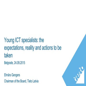 Young ICT specialists: the expectations, reality and actions to be taken