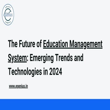 The Future of education management system | PDF | Education industry ...