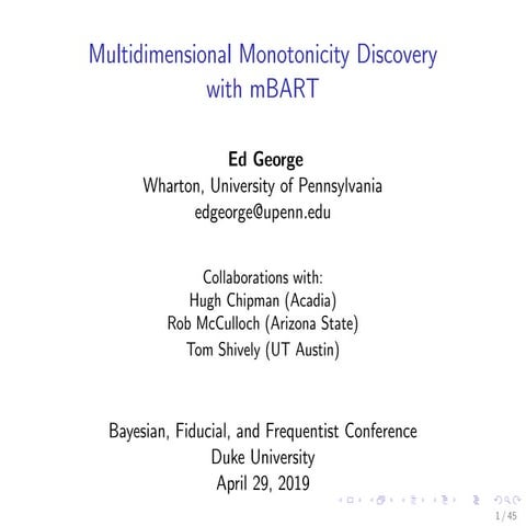 MUMS: Bayesian, Fiducial, and Frequentist Conference - Multidimensional ...