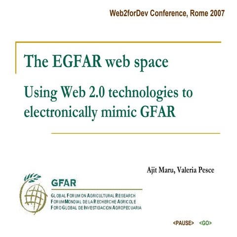 The EGFAR web space: Using Web 2.0 technologies to electronically mimic GFAR