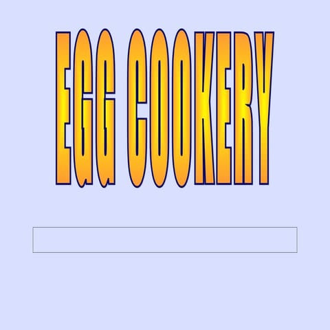 Egg cookery