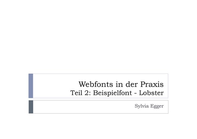 Webfonts in der Praxis - Teil 2 - B...